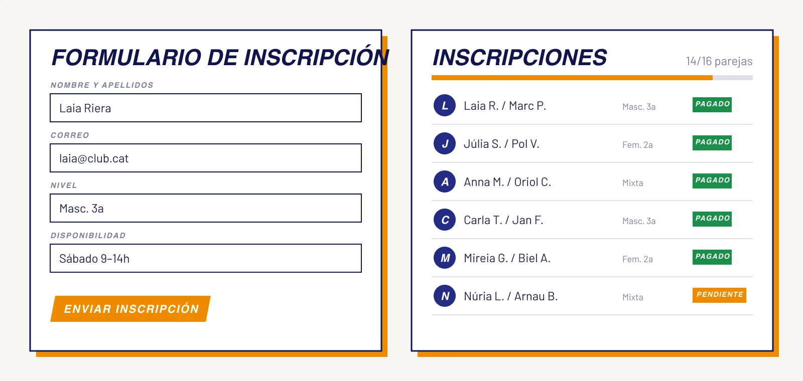 Formulario de inscripción y lista de inscritos con el estado del pago